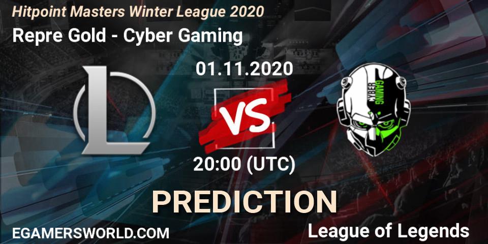 Repre Gold - Cyber Gaming: ennuste. 01.11.2020 at 20:00, LoL, Hitpoint Masters Winter League 2020
