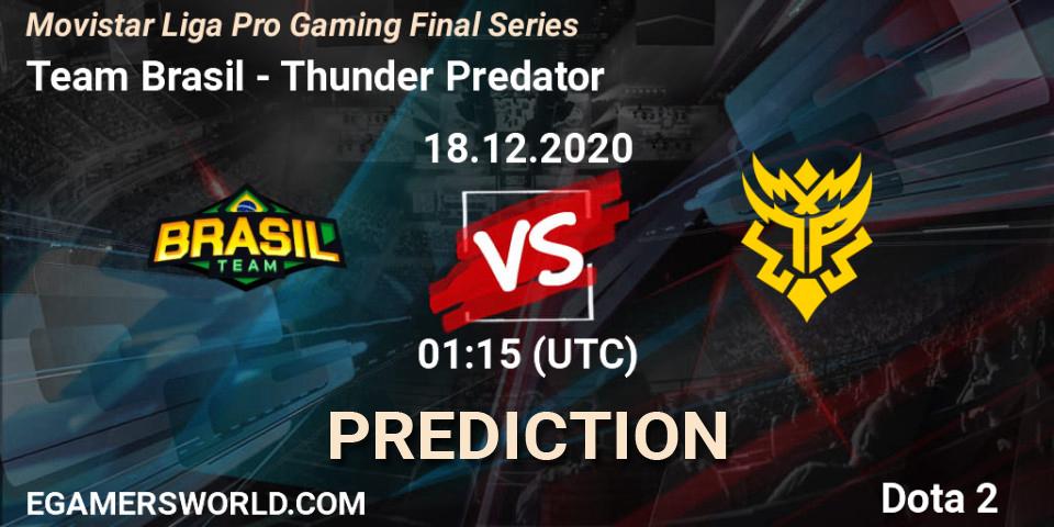 Team Brasil - Thunder Predator: ennuste. 18.12.2020 at 00:45, Dota 2, Movistar Liga Pro Gaming Final Series