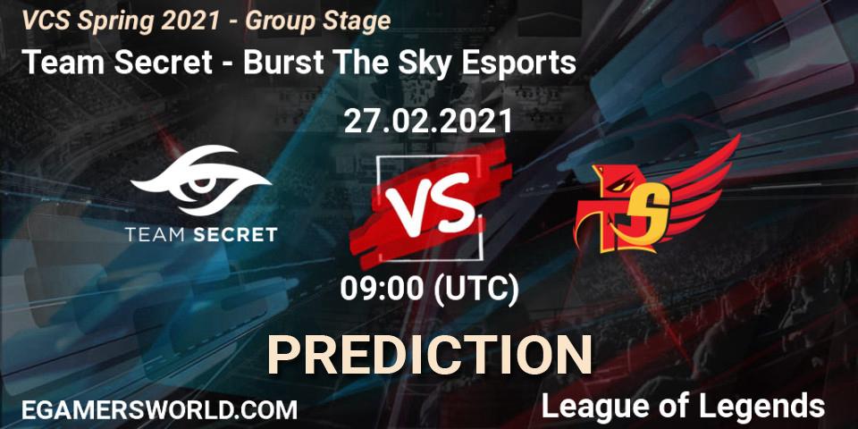 Team Secret - Burst The Sky Esports: ennuste. 27.02.2021 at 10:00, LoL, VCS Spring 2021 - Group Stage