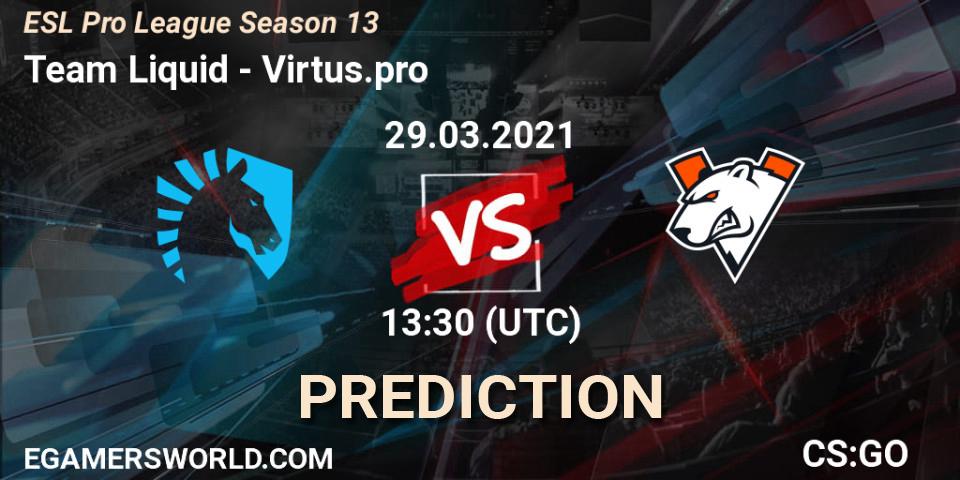 Team Liquid - Virtus.pro: ennuste. 29.03.2021 at 17:00, Counter-Strike (CS2), ESL Pro League Season 13