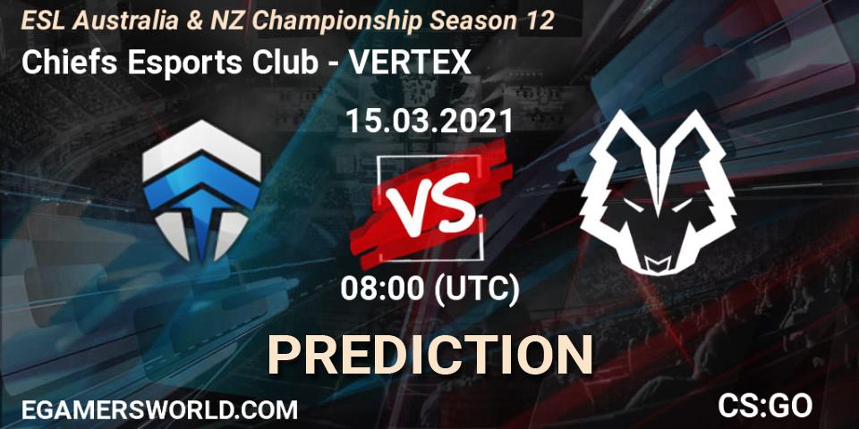 Chiefs Esports Club - VERTEX: ennuste. 15.03.2021 at 08:00, Counter-Strike (CS2), ESL Australia & NZ Championship Season 12