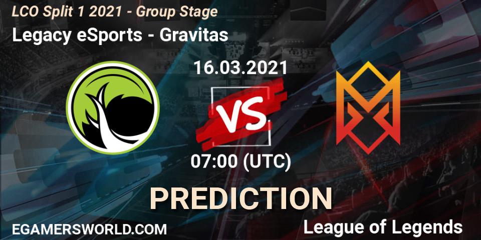 Legacy eSports - Gravitas: ennuste. 16.03.2021 at 07:00, LoL, LCO Split 1 2021 - Group Stage