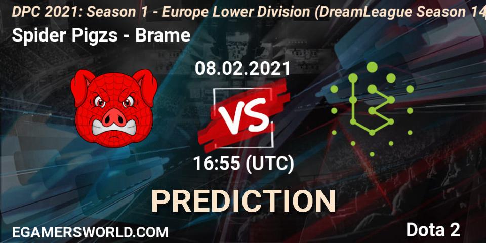 Spider Pigzs - Brame: ennuste. 08.02.2021 at 17:09, Dota 2, DPC 2021: Season 1 - Europe Lower Division (DreamLeague Season 14)