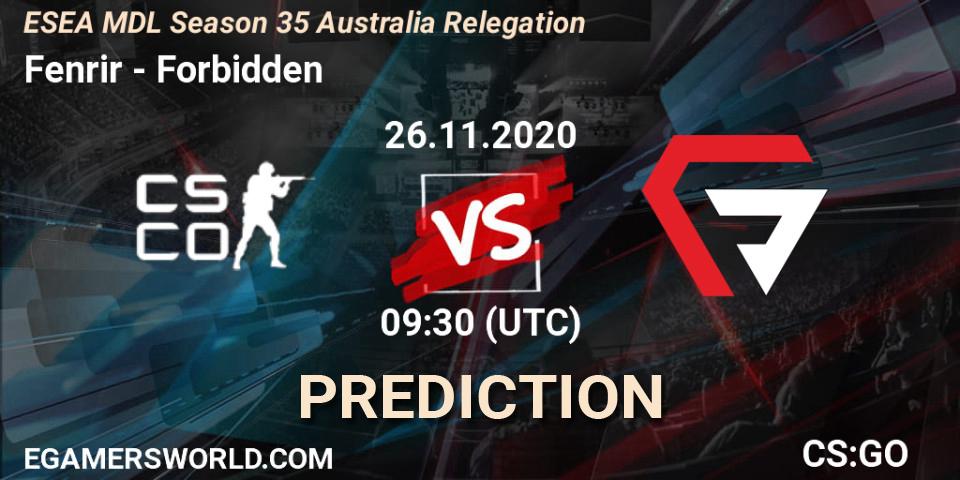 Fenrir - Forbidden: ennuste. 26.11.2020 at 09:30, Counter-Strike (CS2), ESEA MDL Season 35 Australia Relegation