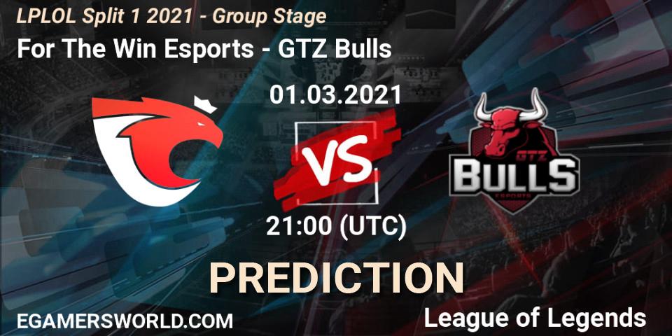 For The Win Esports - GTZ Bulls: ennuste. 01.03.2021 at 21:00, LoL, LPLOL Split 1 2021 - Group Stage