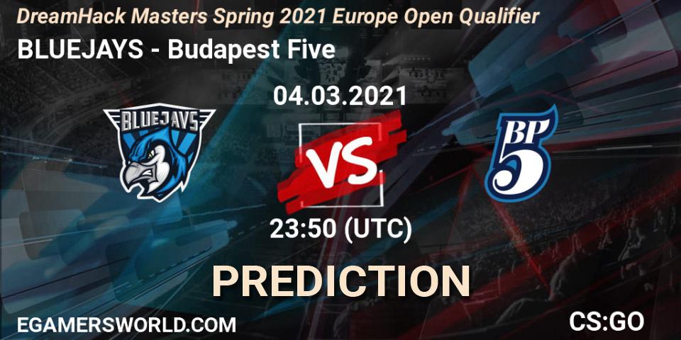 BLUEJAYS - Budapest Five: ennuste. 04.03.2021 at 23:50, Counter-Strike (CS2), DreamHack Masters Spring 2021 Europe Open Qualifier