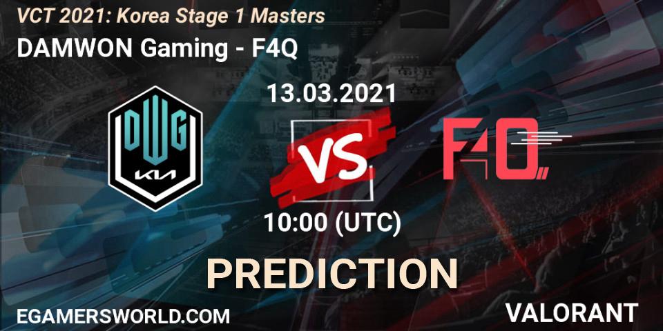 DAMWON Gaming - F4Q: ennuste. 13.03.2021 at 10:00, VALORANT, VCT 2021: Korea Stage 1 Masters