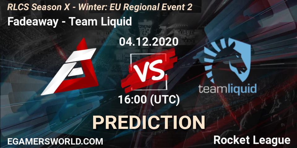 Fadeaway - Team Liquid: ennuste. 04.12.2020 at 16:00, Rocket League, RLCS Season X - Winter: EU Regional Event 2