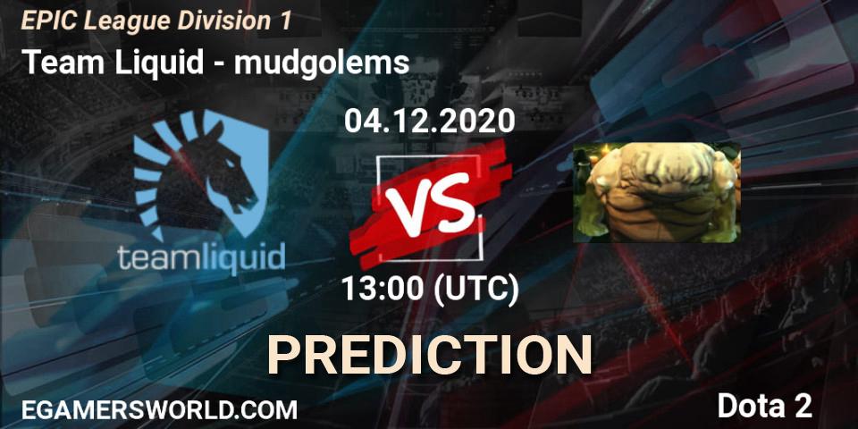 Team Liquid - mudgolems: ennuste. 04.12.2020 at 16:52, Dota 2, EPIC League Division 1