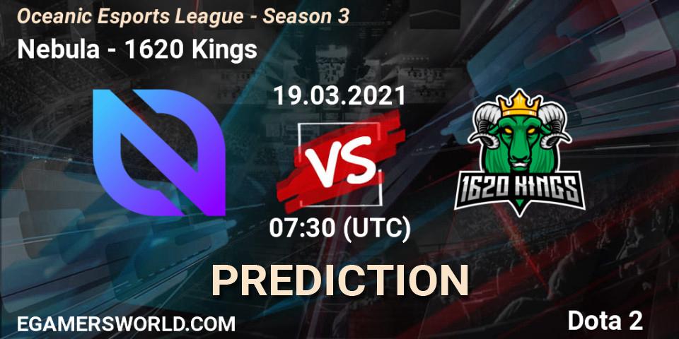 Nebula - 1620 Kings: ennuste. 19.03.2021 at 07:30, Dota 2, Oceanic Esports League - Season 3