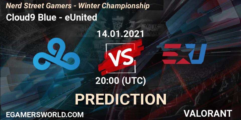 Cloud9 Blue - eUnited: ennuste. 14.01.2021 at 21:45, VALORANT, Nerd Street Gamers - Winter Championship