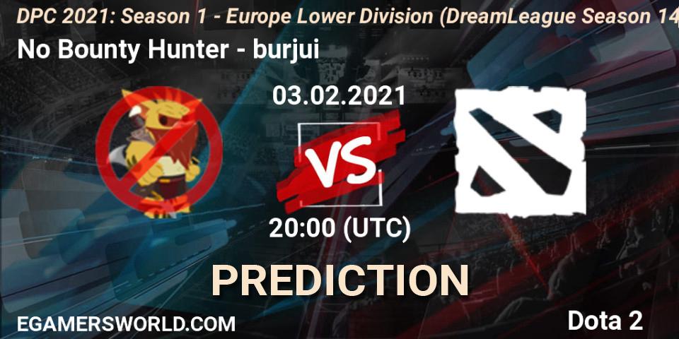 No Bounty Hunter - burjui: ennuste. 03.02.2021 at 19:55, Dota 2, DPC 2021: Season 1 - Europe Lower Division (DreamLeague Season 14)