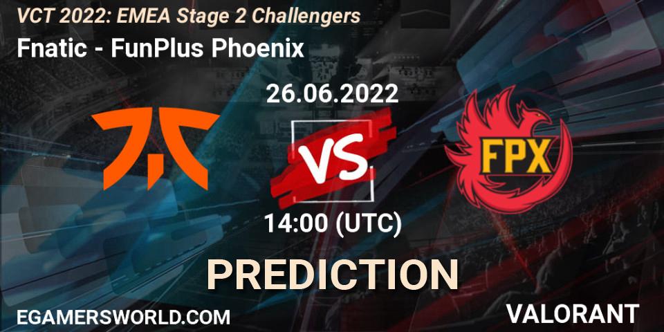 Fnatic - FunPlus Phoenix: ennuste. 26.06.2022 at 14:00, VALORANT, VCT 2022: EMEA Stage 2 Challengers