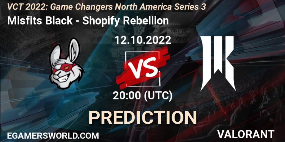 Misfits Black - Shopify Rebellion: ennuste. 12.10.2022 at 20:10, VALORANT, VCT 2022: Game Changers North America Series 3
