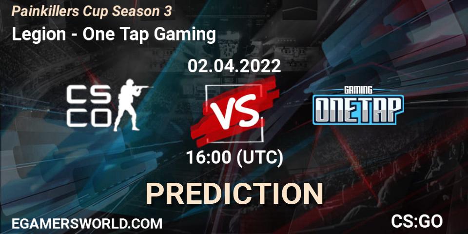 Legion - One Tap Gaming: ennuste. 02.04.2022 at 15:00, Counter-Strike (CS2), Painkillers Cup Season 3