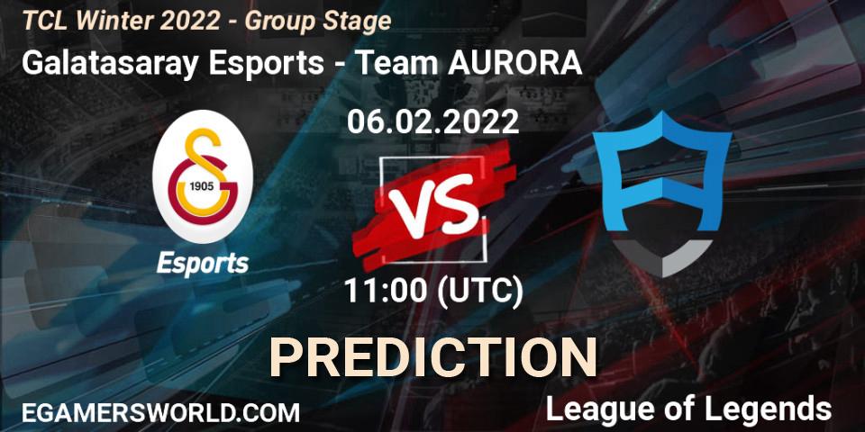 Galatasaray Esports - Team AURORA: ennuste. 06.02.22, LoL, TCL Winter 2022 - Group Stage