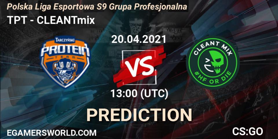 TPT - CLEANTmix: ennuste. 20.04.2021 at 13:00, Counter-Strike (CS2), Polska Liga Esportowa S9 Grupa Profesjonalna