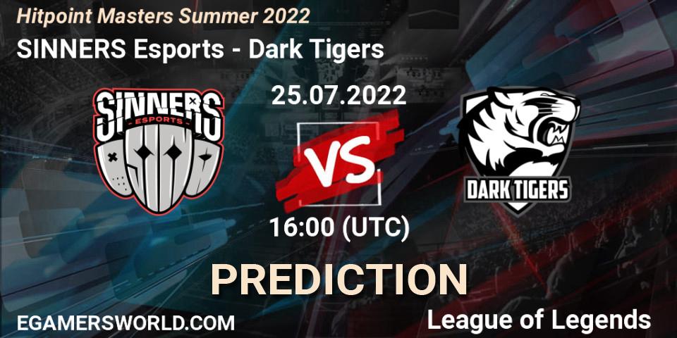 SINNERS Esports - Dark Tigers: ennuste. 25.07.2022 at 16:00, LoL, Hitpoint Masters Summer 2022