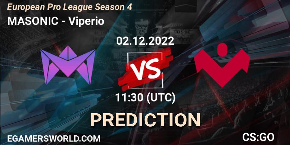 MASONIC - Viperio: ennuste. 02.12.22, CS2 (CS:GO), European Pro League Season 4