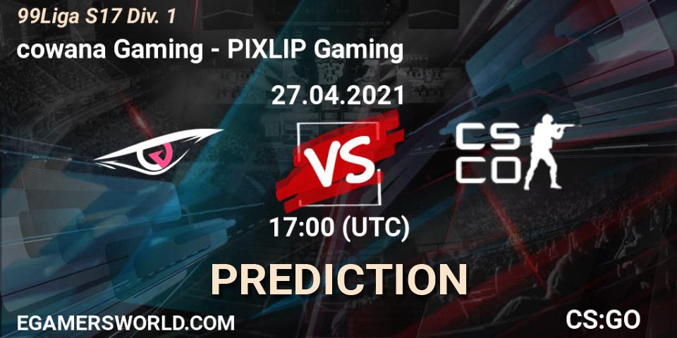 cowana Gaming - PIXLIP Gaming: ennuste. 27.04.2021 at 17:00, Counter-Strike (CS2), 99Liga S17 Div. 1