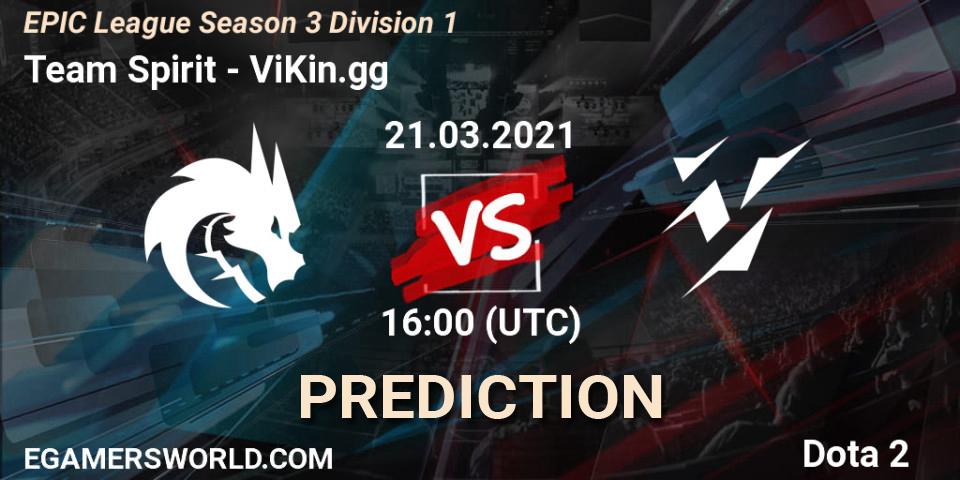 Team Spirit - ViKin.gg: ennuste. 21.03.2021 at 16:00, Dota 2, EPIC League Season 3 Division 1