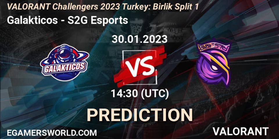 Galakticos - S2G Esports: ennuste. 30.01.23, VALORANT, VALORANT Challengers 2023 Turkey: Birlik Split 1