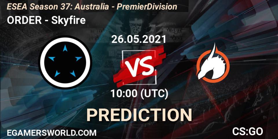 ORDER - Skyfire: ennuste. 08.06.21, CS2 (CS:GO), ESEA Season 37: Australia - Premier Division