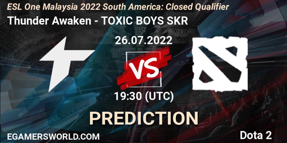 Thunder Awaken - TOXIC BOYS SKR: ennuste. 26.07.2022 at 19:30, Dota 2, ESL One Malaysia 2022 South America: Closed Qualifier