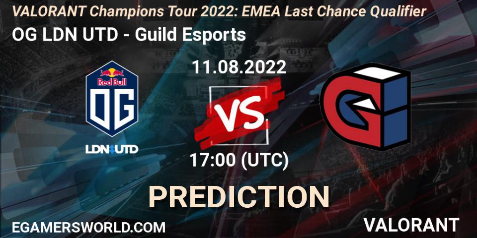 OG LDN UTD - Guild Esports: ennuste. 11.08.2022 at 17:00, VALORANT, VCT 2022: EMEA Last Chance Qualifier