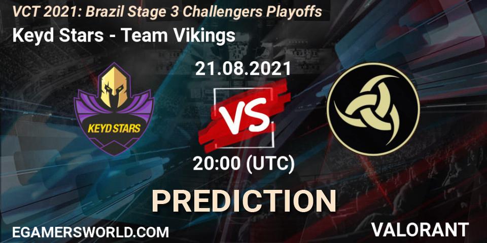 Keyd Stars - Team Vikings: ennuste. 21.08.2021 at 20:00, VALORANT, VCT 2021: Brazil Stage 3 Challengers Playoffs