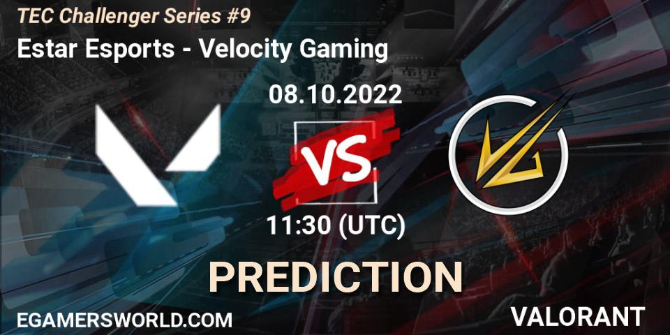 Estar Esports - Velocity Gaming: ennuste. 08.10.2022 at 13:30, VALORANT, TEC Challenger Series #9