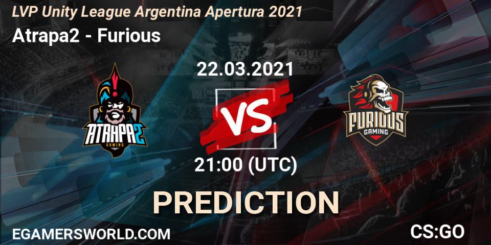 Atrapa2 - Furious: ennuste. 22.03.2021 at 21:00, Counter-Strike (CS2), LVP Unity League Argentina Apertura 2021