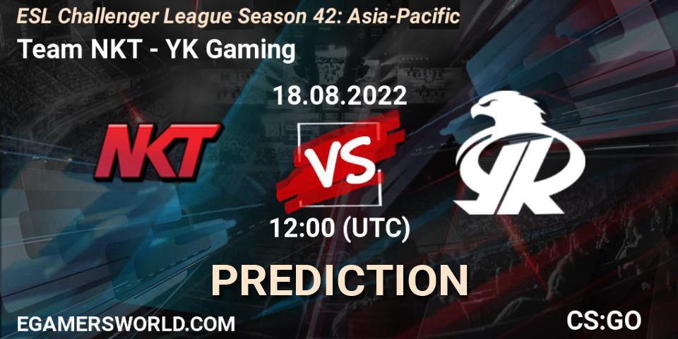 Team NKT - YK Gaming: ennuste. 18.08.2022 at 12:00, Counter-Strike (CS2), ESL Challenger League Season 42: Asia-Pacific