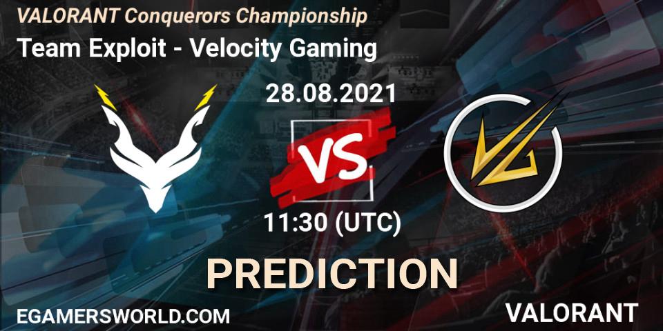 Team Exploit - Velocity Gaming: ennuste. 28.08.2021 at 11:30, VALORANT, VALORANT Conquerors Championship