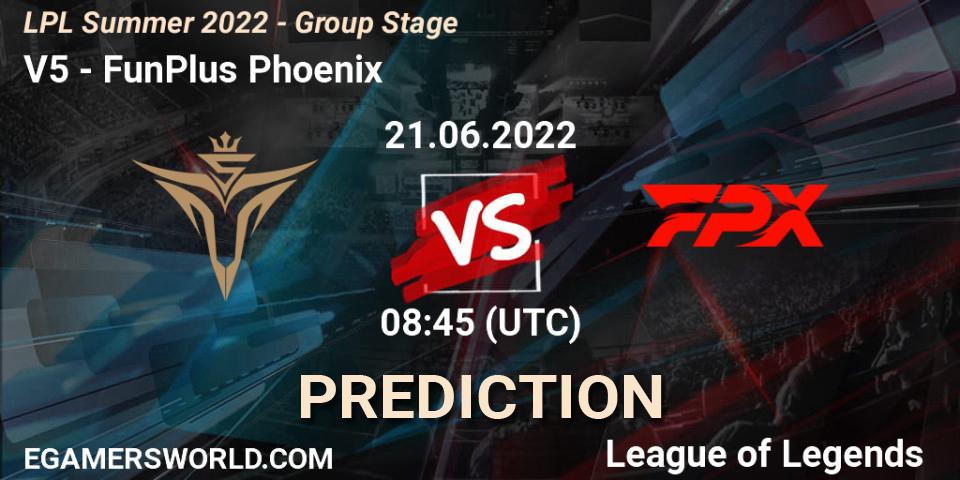 Victory Five - FunPlus Phoenix: ennuste. 21.06.2022 at 09:00, LoL, LPL Summer 2022 - Group Stage