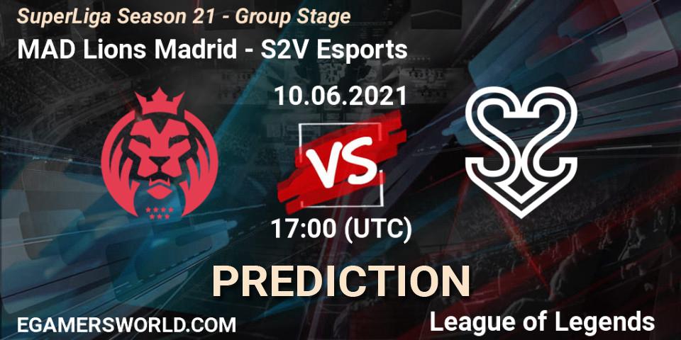 MAD Lions Madrid - S2V Esports: ennuste. 10.06.21, LoL, SuperLiga Season 21 - Group Stage 