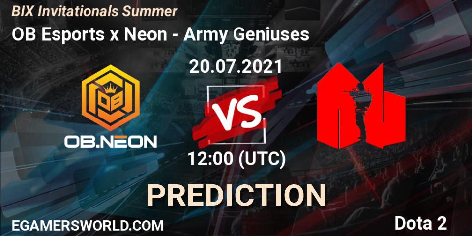 OB Esports x Neon - Army Geniuses: ennuste. 20.07.2021 at 12:27, Dota 2, BIX Invitationals Summer