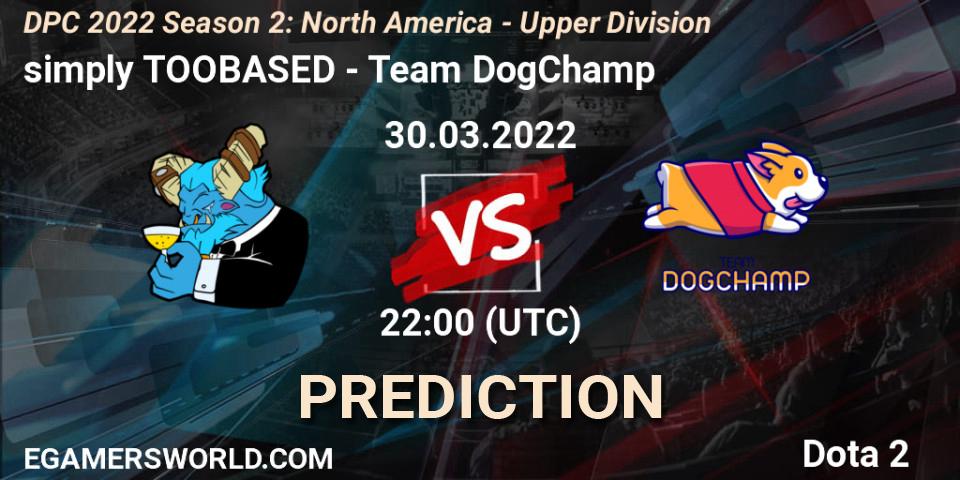 simply TOOBASED - Team DogChamp: ennuste. 30.03.2022 at 22:11, Dota 2, DPC 2021/2022 Tour 2 (Season 2): NA Division I (Upper) - ESL One Spring 2022