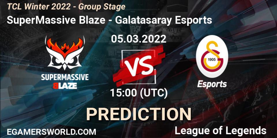 SuperMassive Blaze - Galatasaray Esports: ennuste. 05.03.22, LoL, TCL Winter 2022 - Group Stage
