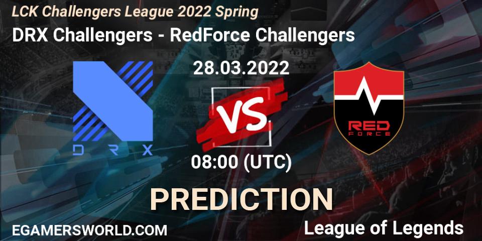 DRX Challengers - RedForce Challengers: ennuste. 28.03.2022 at 08:00, LoL, LCK Challengers League 2022 Spring