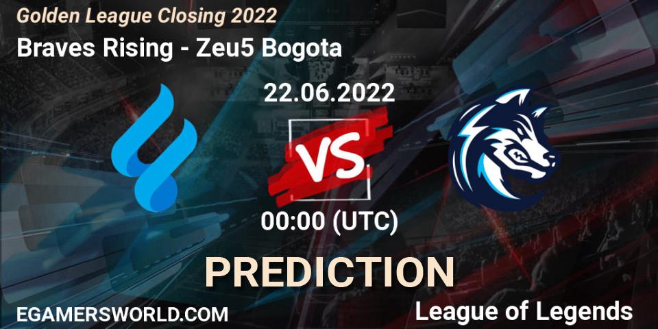 Braves Rising - Zeu5 Bogota: ennuste. 22.06.2022 at 00:00, LoL, Golden League Closing 2022