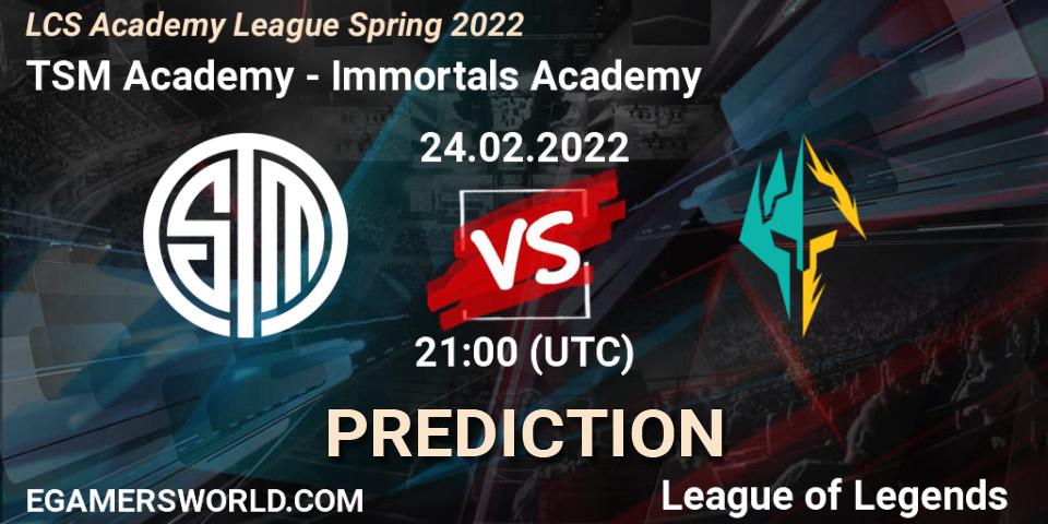 TSM Academy - Immortals Academy: ennuste. 24.02.2022 at 21:00, LoL, LCS Academy League Spring 2022