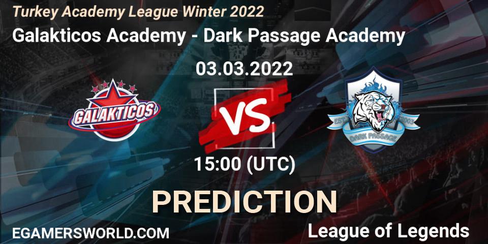 Galakticos Academy - Dark Passage Academy: ennuste. 03.03.2022 at 15:00, LoL, Turkey Academy League Winter 2022