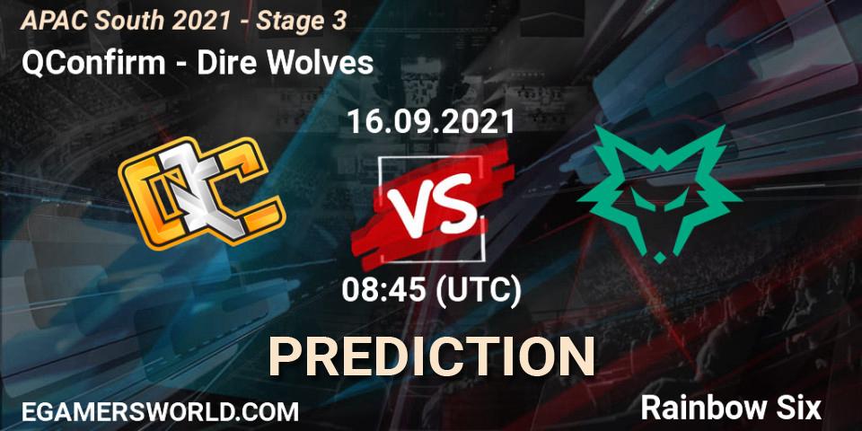 QConfirm - Dire Wolves: ennuste. 16.09.2021 at 09:15, Rainbow Six, APAC South 2021 - Stage 3