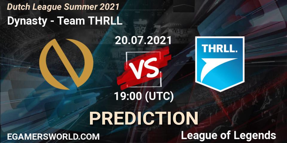 Dynasty - Team THRLL: ennuste. 20.07.2021 at 19:00, LoL, Dutch League Summer 2021