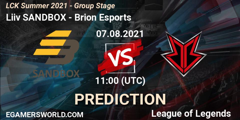 Liiv SANDBOX - Brion Esports: ennuste. 07.08.2021 at 11:00, LoL, LCK Summer 2021 - Group Stage
