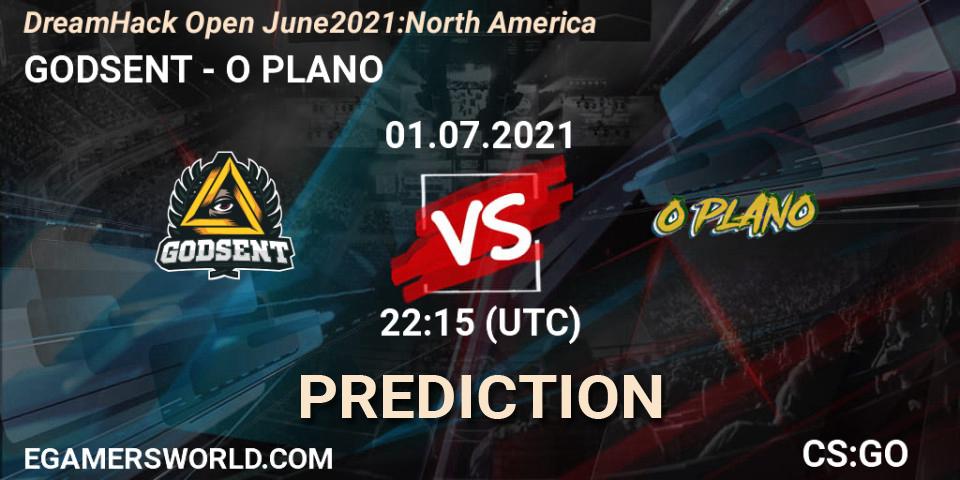 GODSENT - O PLANO: ennuste. 01.07.2021 at 22:15, Counter-Strike (CS2), DreamHack Open June 2021: North America