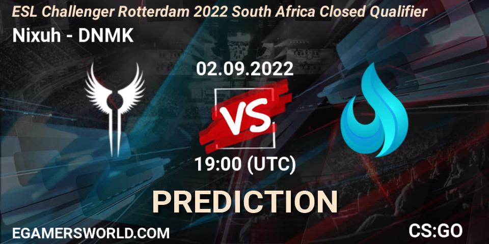 Nixuh - DNMK: ennuste. 02.09.2022 at 19:00, Counter-Strike (CS2), ESL Challenger Rotterdam 2022 South Africa Closed Qualifier