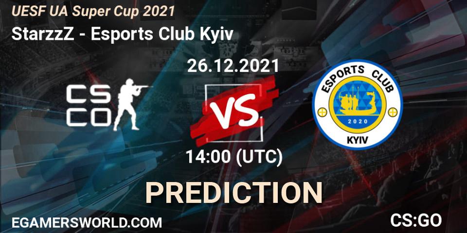 StarzzZ - Esports Club Kyiv: ennuste. 26.12.2021 at 14:00, Counter-Strike (CS2), UESF Ukrainian Super Cup 2021