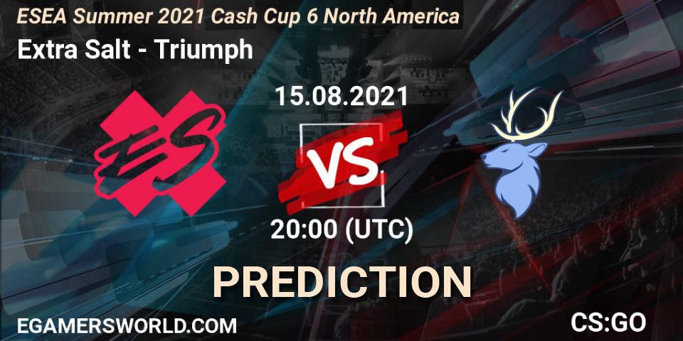 Extra Salt - Triumph: ennuste. 15.08.2021 at 20:00, Counter-Strike (CS2), ESEA Cash Cup: North America - Summer 2021 #6